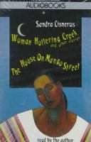 House_on_Mango_Street___Woman_Hollering_Creek